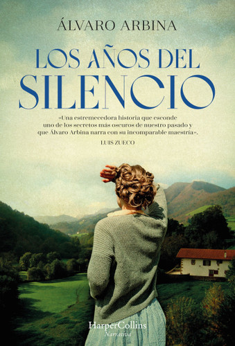 Los años del silencio (The Years of Silence) book cover by Álvaro Arbina