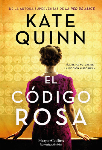 El código rosa (The Rose Code) book cover by Kate Quinn