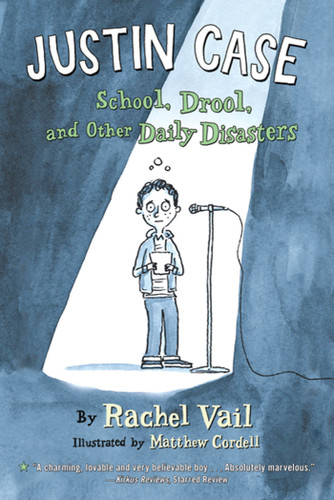 Justin Case: School, Drool, and Other Daily Disasters (Justin Case Series #1) book cover by Rachel Vail