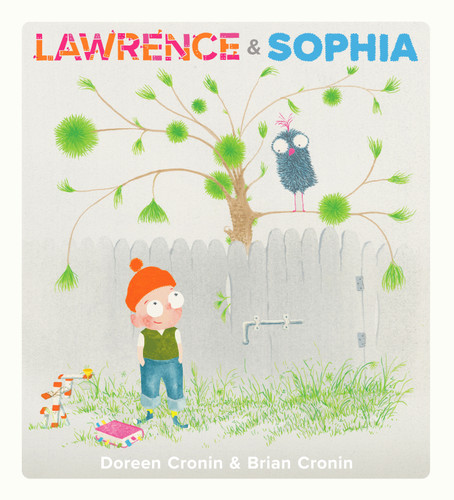 Lawrence & Sophia book cover by Doreen Cronin