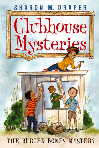 The Buried Bones Mystery (Clubhouse Mysteries) book cover by Sharon M. Draper