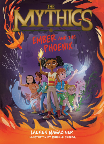 The Mythics #4: Ember and the Phoenix (Mythics #4) book cover by Lauren Magaziner