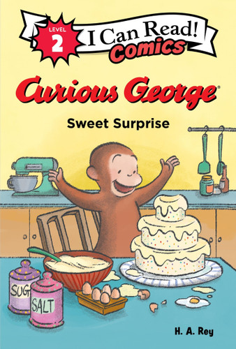 Curious George: Sweet Surprise (I Can Read Comics Level 2) book cover by H. A. Rey