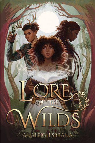 Lore of the Wilds: A Novel book cover by Analeigh Sbrana