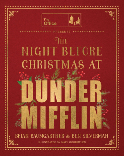 The Night Before Christmas at Dunder Mifflin book cover by Brian Baumgartner, Ben Silverman