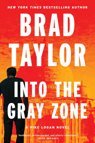 Into the Gray Zone: A Pike Logan Novel (Pike Logan #19) book cover by Brad Taylor