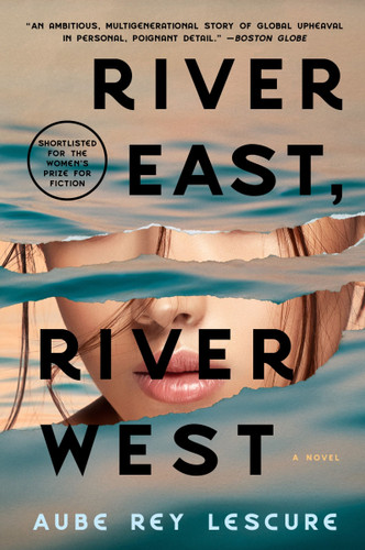 River East, River West: A Novel book cover by Aube Rey Lescure