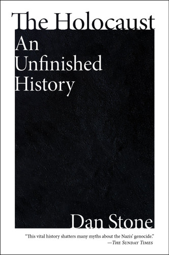The Holocaust: An Unfinished History [9780063348929]