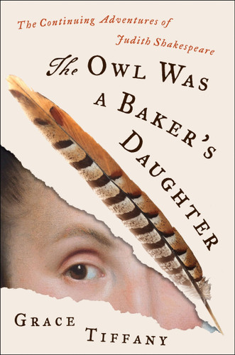 The Owl Was a Baker’s Daughter: The Continuing Adventures of Judith Shakespeare book cover by Grace Tiffany
