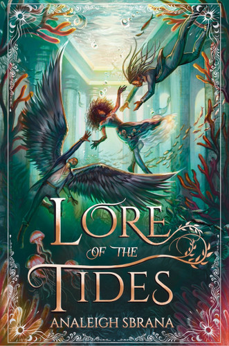Lore of the Tides: A Novel book cover by Analeigh Sbrana