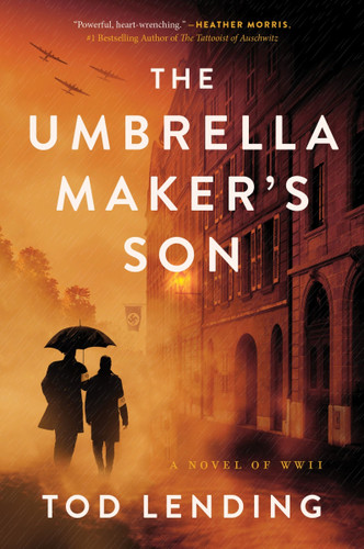 The Umbrella Maker's Son: A Novel of WWII book cover by Tod Lending
