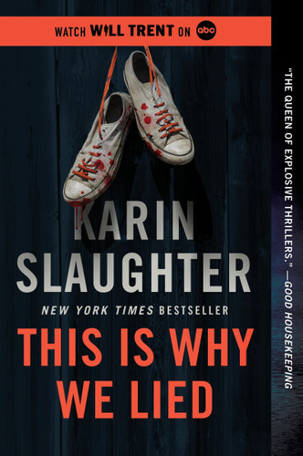 This Is Why We Lied: A Will Trent Thriller (Will Trent #12) book cover by Karin Slaughter