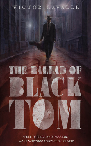 The Ballad of Black Tom book cover by Victor LaValle
