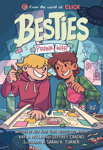 Besties: Prank War: A graphic novel from The World of Click book cover by Kayla Miller, Jeffrey Canino