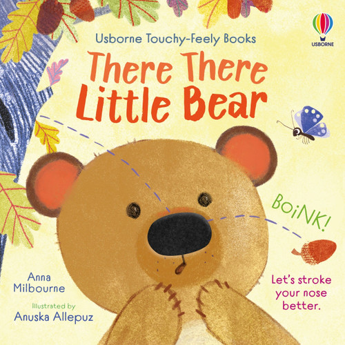 There There Little Bear (Usborne Touchy Feely Books) book cover by Anna Milbourne