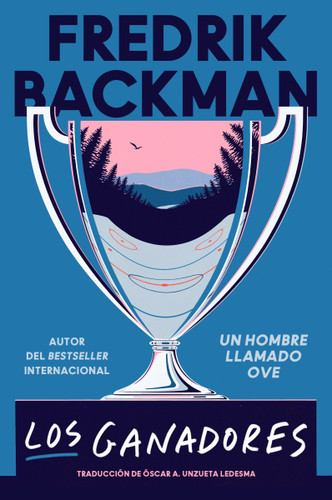 Los ganadores: The Winners (Spanish edition) (Beartown Series #3) book cover by Fredrik Backman