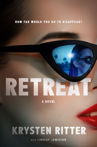 Retreat: A Novel book cover by Krysten Ritter