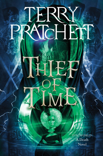 Thief of Time: A Discworld Novel (Death #5) book cover by Terry Pratchett