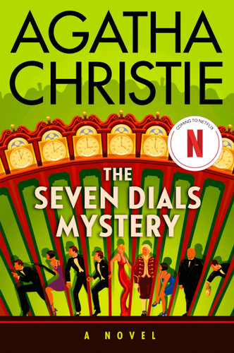 The Seven Dials Mystery: The Official Authorized Edition (Agatha Christie Library) book cover by Agatha Christie