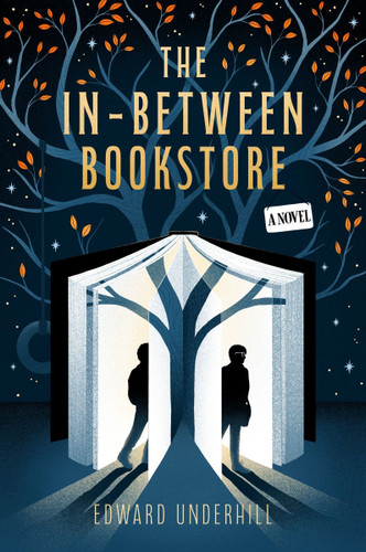 The In-Between Bookstore: A Novel book cover by Edward Underhill