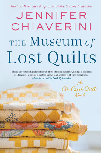 The Museum of Lost Quilts: An Elm Creek Quilts Novel book cover by Jennifer Chiaverini