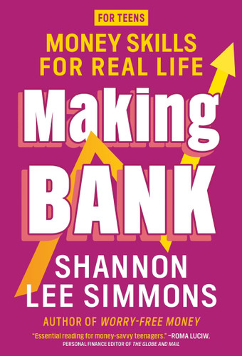 Making Bank: Money Skills for Real Life book cover by Shannon Lee Simmons