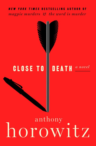 Close to Death: A Novel book cover by Anthony Horowitz