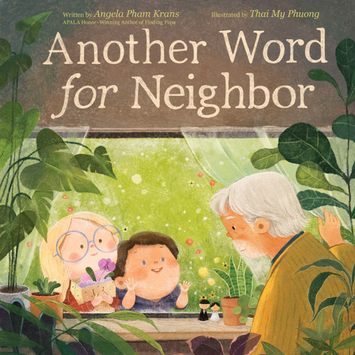 Another Word for Neighbor book cover by Angela Pham Krans