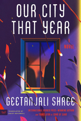 Our City That Year: A Novel book cover by Geetanjali Shree