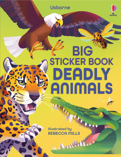 Big Sticker Book of Deadly Animals (Sticker Books) book cover by Alice James