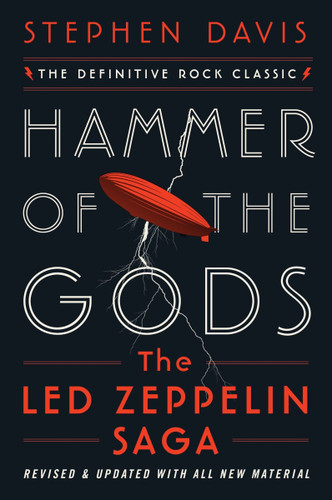 Hammer of the Gods: The Led Zeppelin Saga [9780063354593]