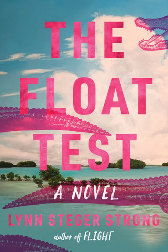 The Float Test: A Novel [9780063390737]