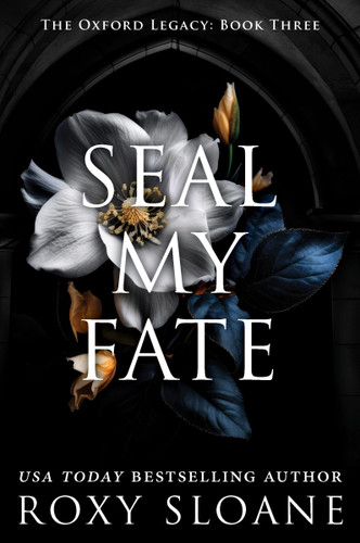 Seal My Fate: A Novel book cover by Roxy Sloane