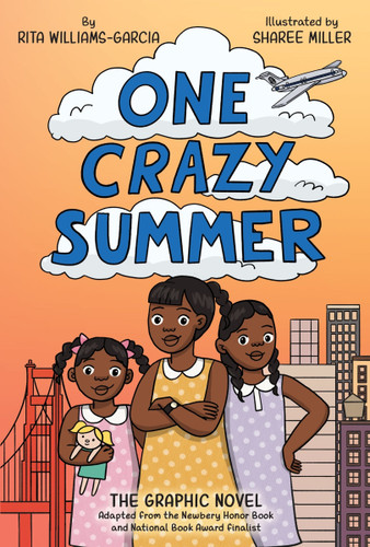 One Crazy Summer: The Graphic Novel book cover by Rita Williams-Garcia