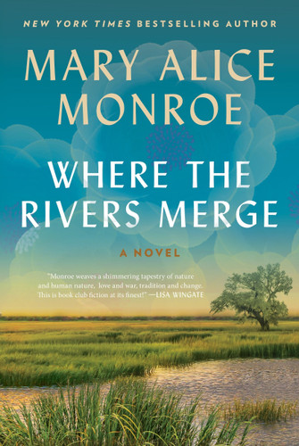 Where the Rivers Merge: A Novel book cover by Mary Alice Monroe