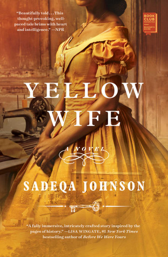 Yellow Wife: A Novel book cover by Sadeqa Johnson