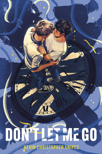 Don't Let Me Go book cover by Kevin Christopher Snipes
