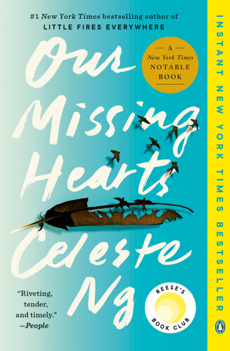 Our Missing Hearts: Reese's Book Club: A Novel book cover by Celeste Ng