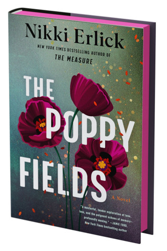 The Poppy Fields (Deluxe Limited Edition): A Novel book cover by Nikki Erlick