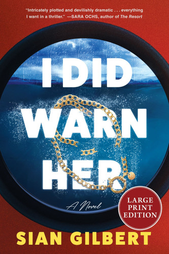 I Did Warn Her: A Novel book cover by Sian Gilbert