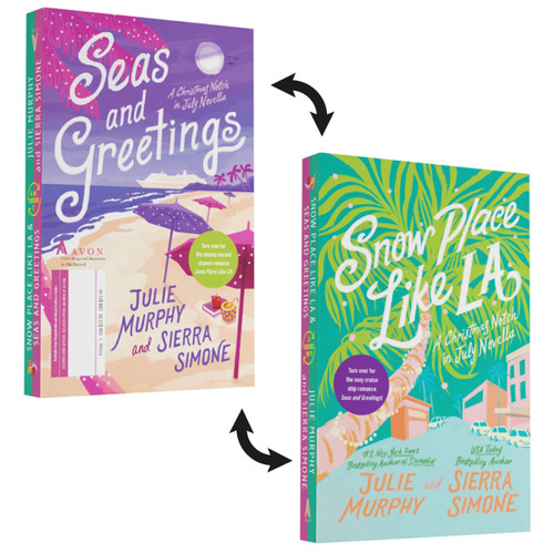 Snow Place Like LA and Seas and Greetings: A Christmas Notch in July Collection (Christmas Notch) book cover by Julie Murphy, Sierra Simone