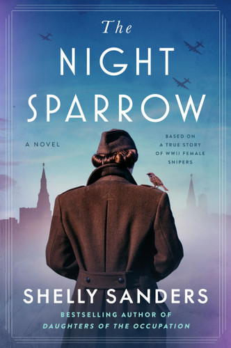 The Night Sparrow: A Novel book cover by Shelly Sanders