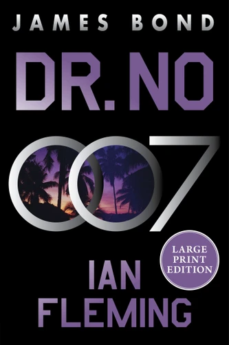 Dr. No: A James Bond Novel (James Bond #6) book cover by Ian Fleming