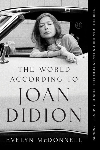 The World According to Joan Didion book cover by Evelyn McDonnell