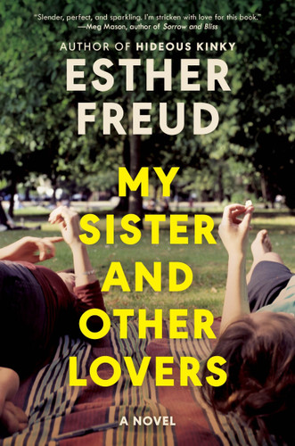 My Sister and Other Lovers: A Novel book cover by Esther Freud