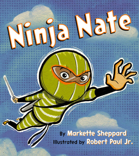 Ninja Nate book cover by Markette Sheppard