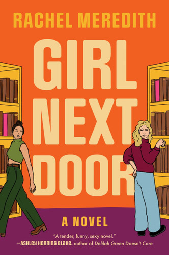 Girl Next Door: A Novel book cover by Rachel Meredith