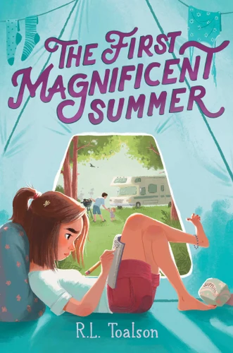The First Magnificent Summer book cover by R.L. Toalson