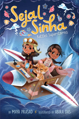 Sejal Sinha Battles Superstorms (Sejal Sinha) book cover by Maya Prasad