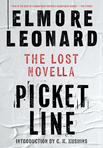Picket Line: The Lost Novella book cover by Elmore Leonard